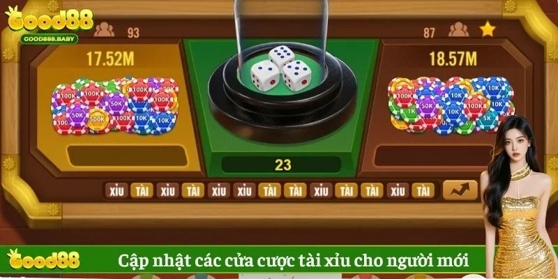 Cập nhật các cửa cược tài xỉu cho người mới 