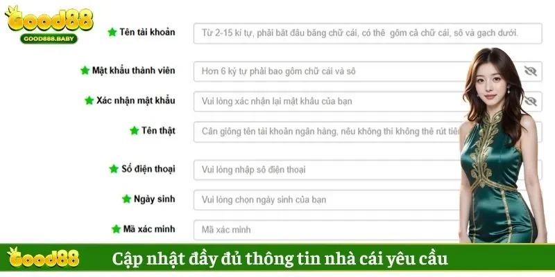 Điền nội dung đăng ký Good88 chuẩn xác