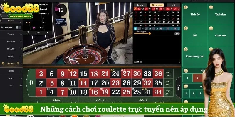 Những cách chơi roulette trực tuyến bạn nên áp dụng 